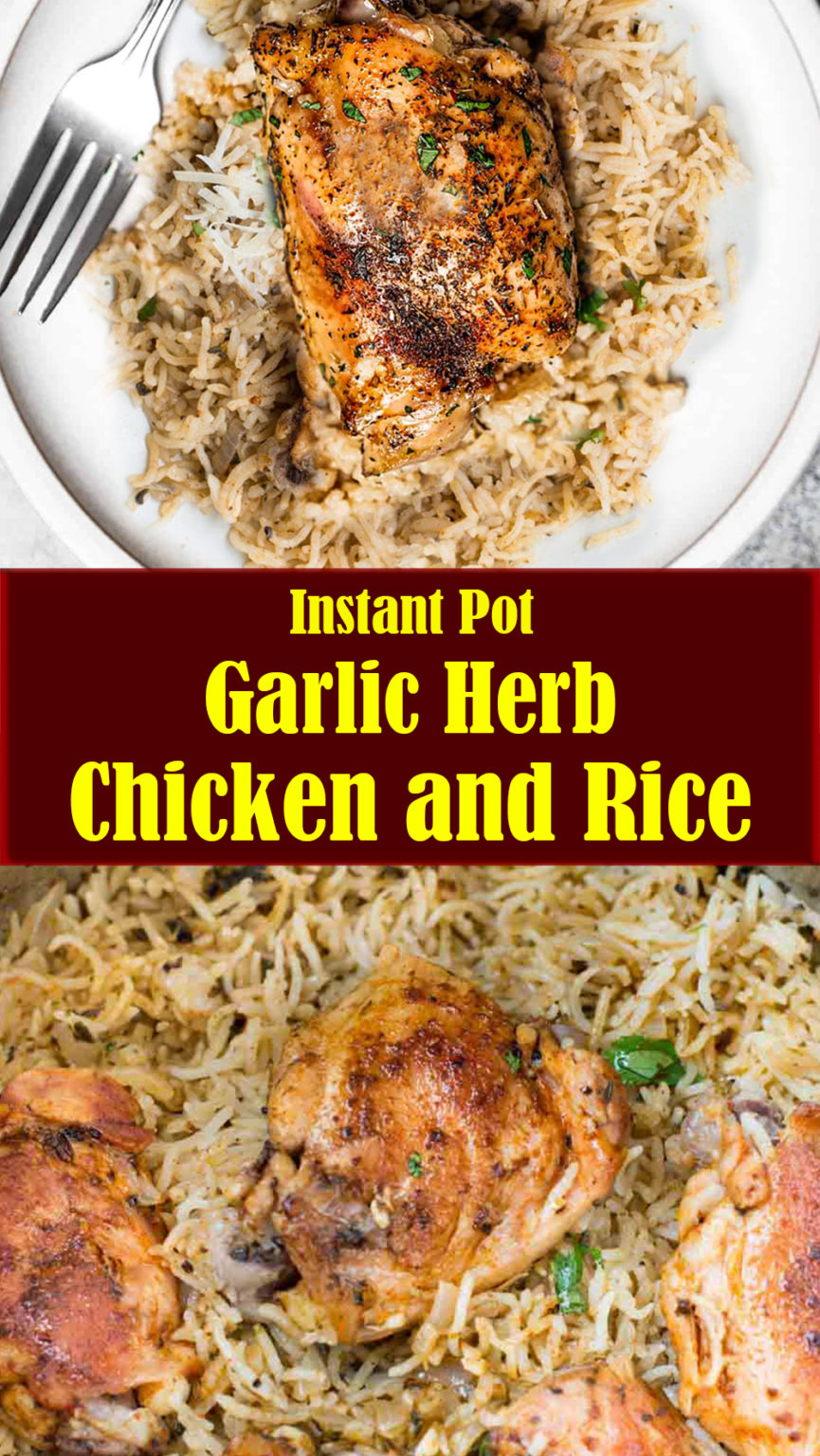Instant Pot Garlic Herb Chicken and Rice Reserveamana