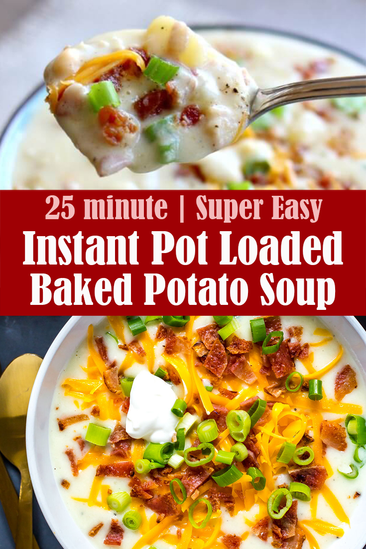 Instant Pot Loaded Baked Potato Soup Recipe – Reserveamana