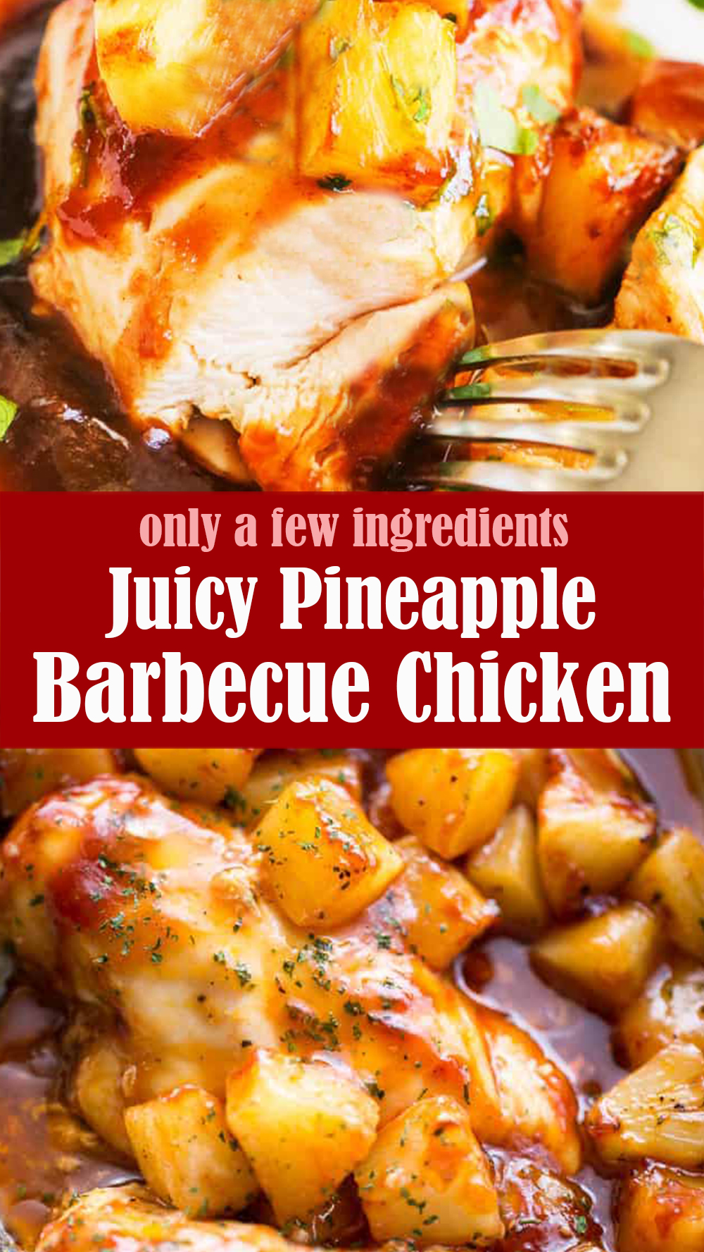 Juicy Pineapple Barbecue Chicken Recipe