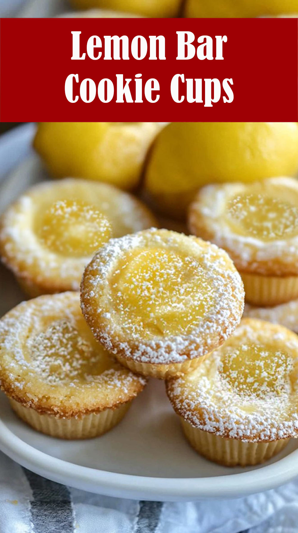 Lemon Bar Cookie Cups