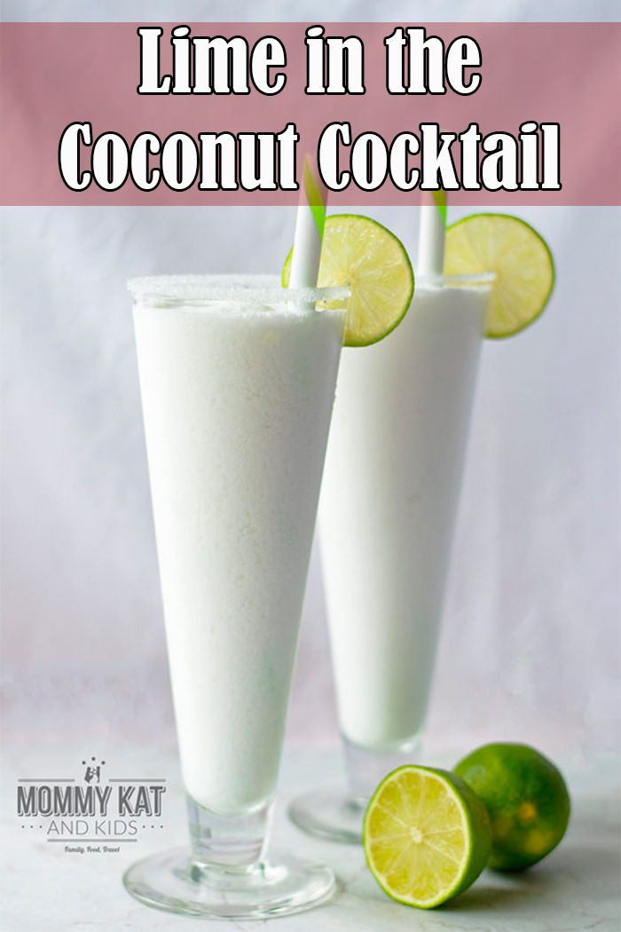 Lime in the Coconut Cocktail