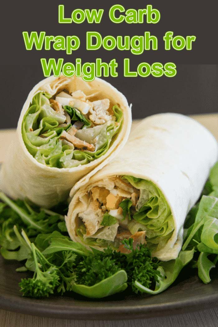 Low Carb Wrap Dough for Weight Loss