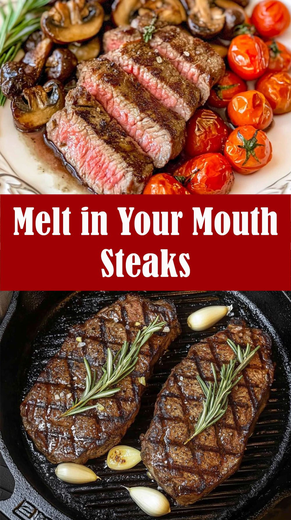 Melt in Your Mouth Steaks