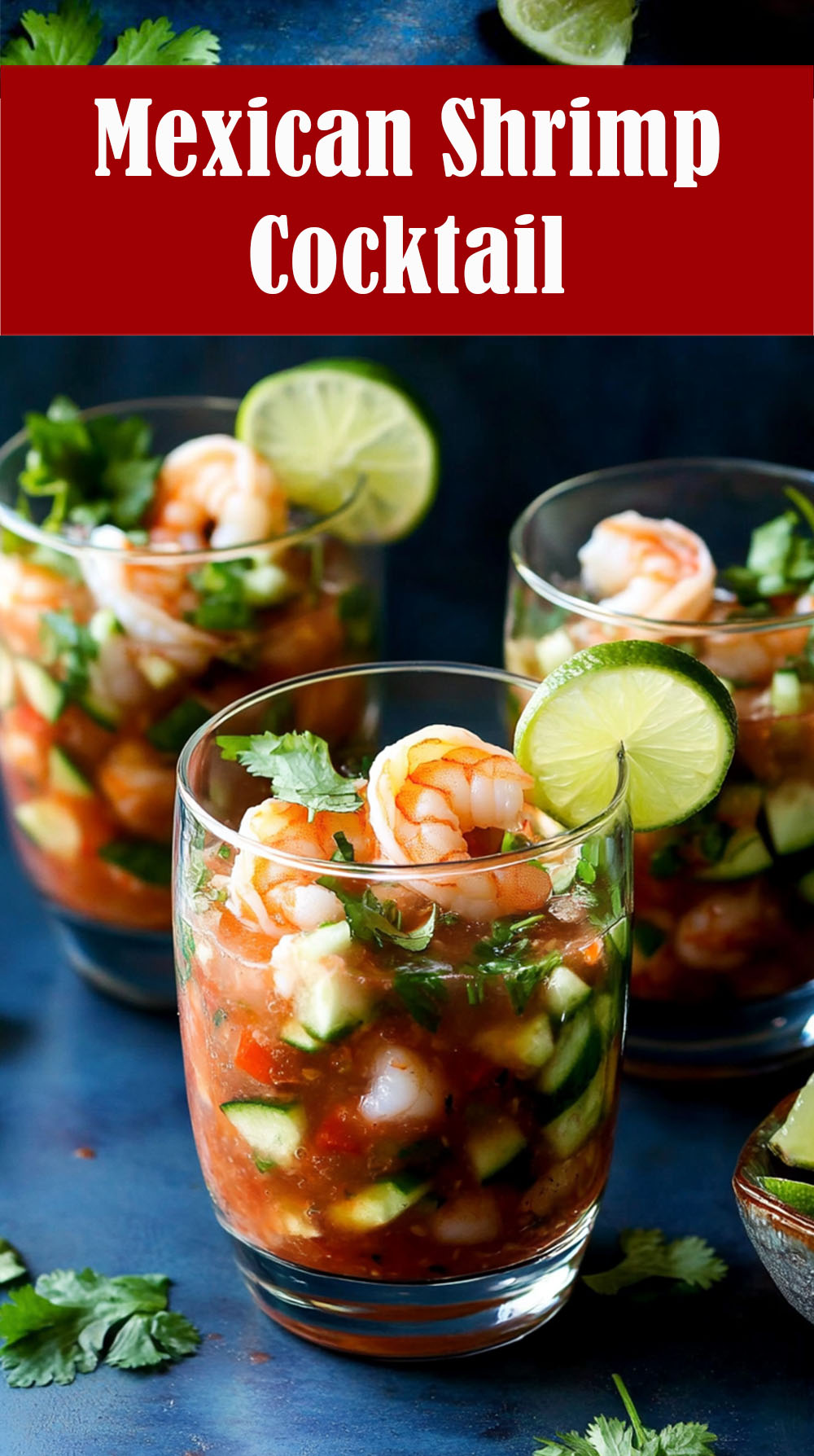 Mexican Shrimp Cocktail