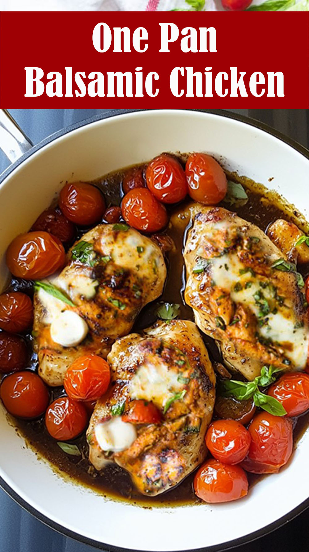 One Pan Balsamic Chicken