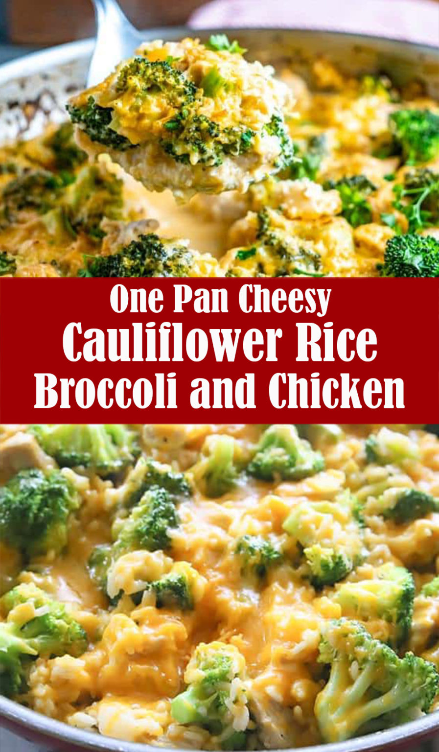 One Pan Cheesy Cauliflower Rice with Broccoli and Chicken – Reserveamana