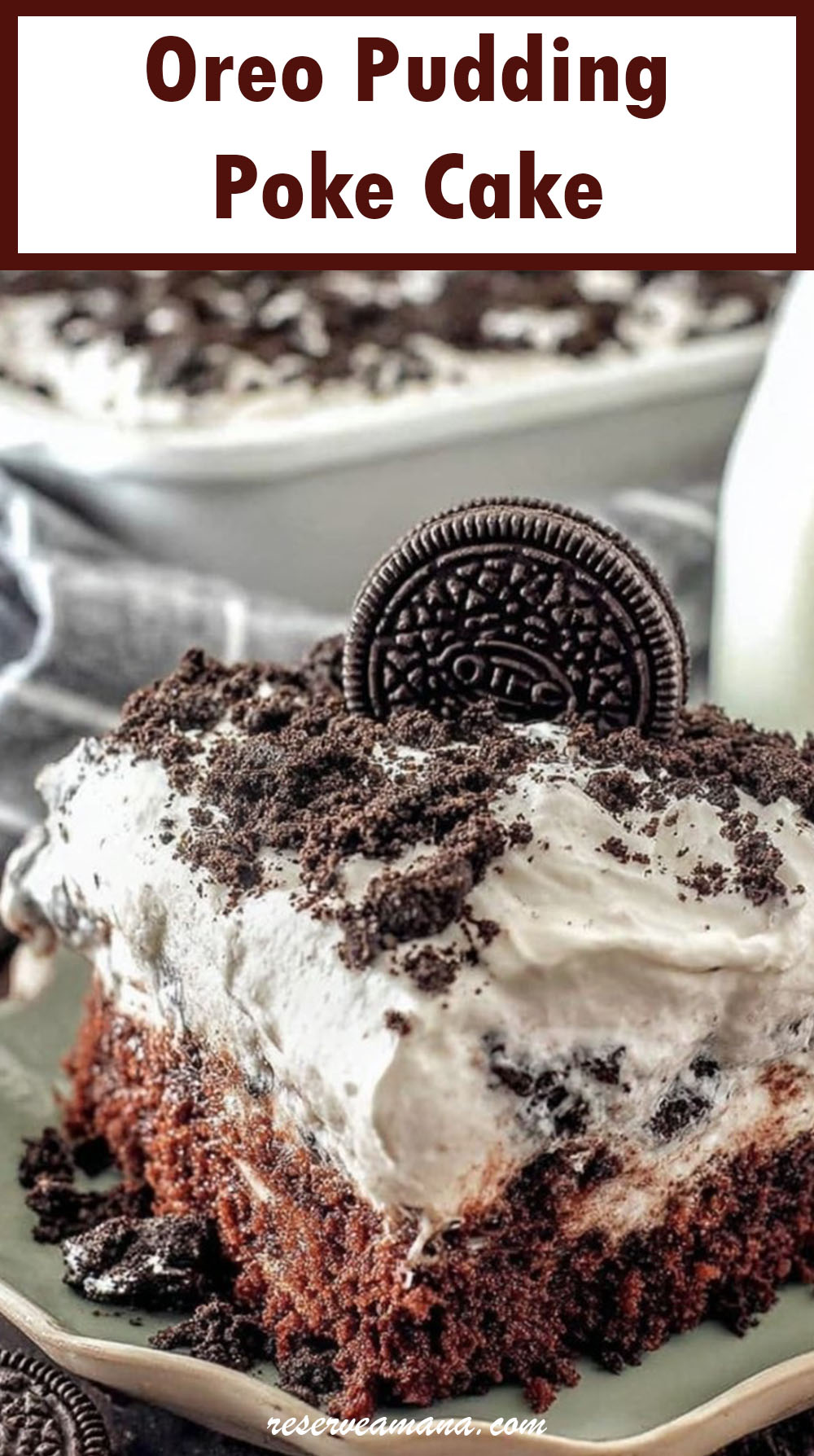 Oreo Pudding Poke Cake