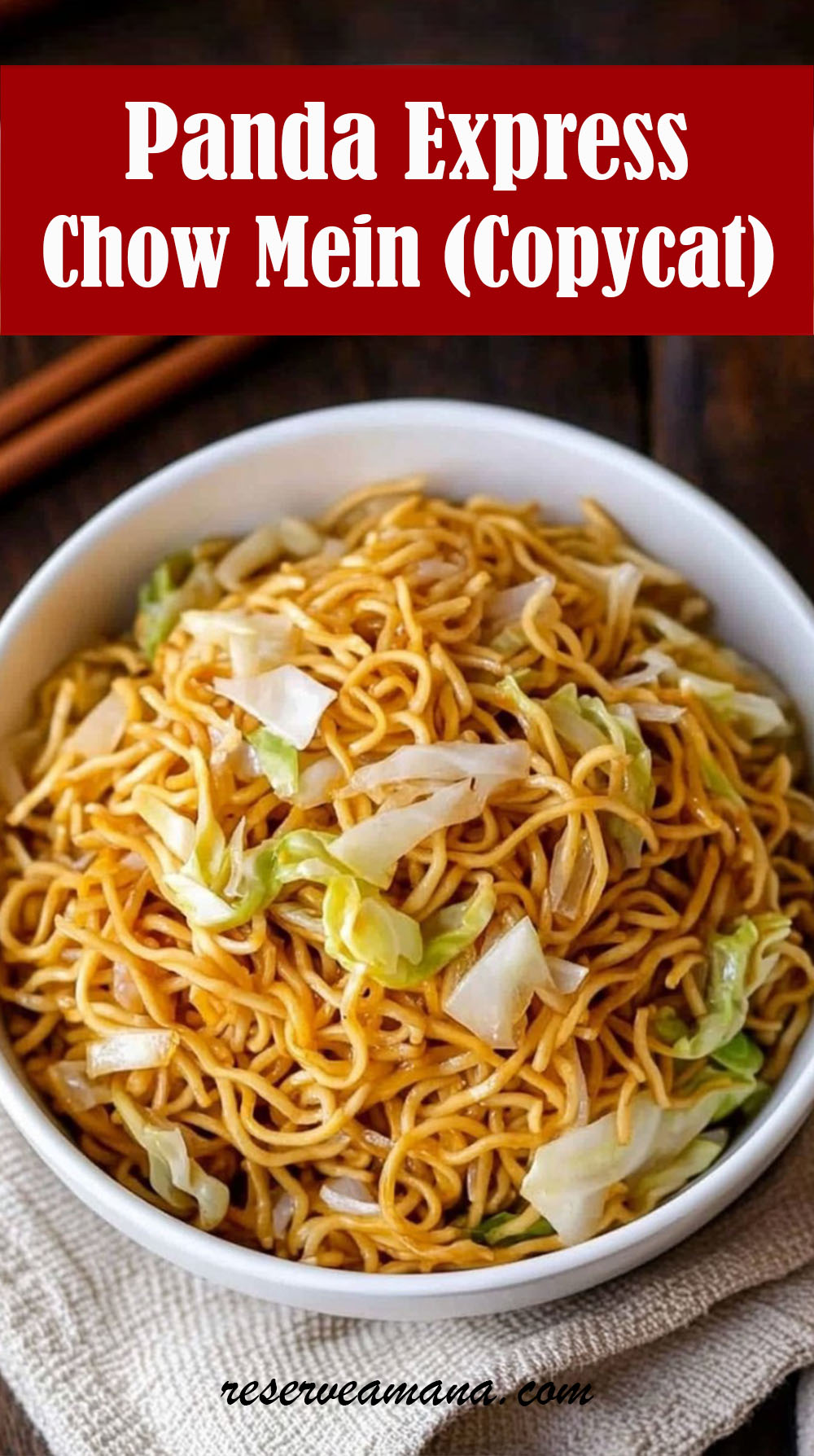 Panda Express Chow Mein Copycat Recipe