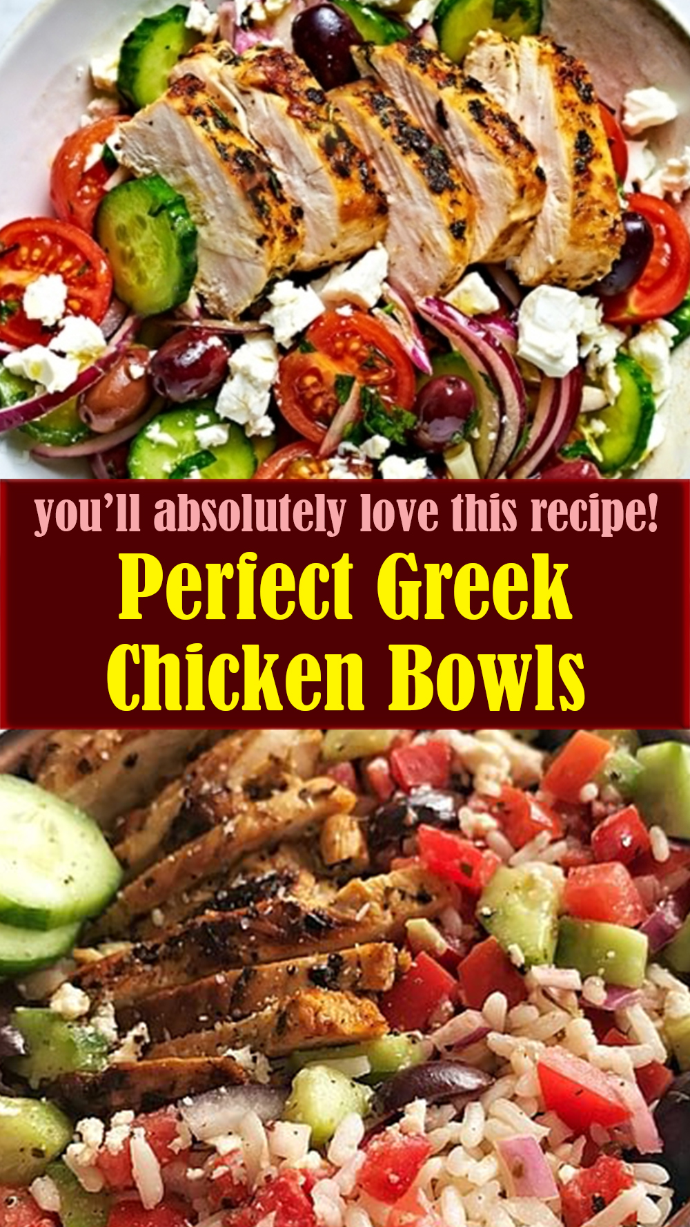 Perfect Greek Chicken Bowls