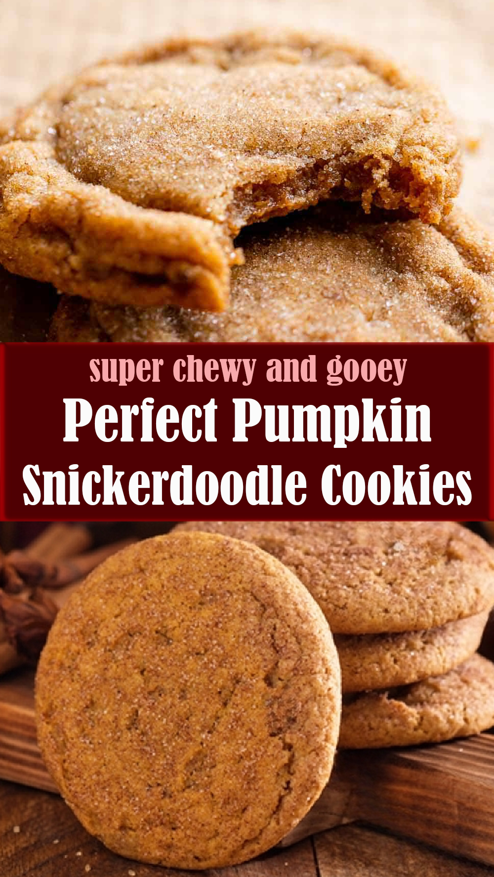 Perfect Pumpkin Snickerdoodle Cookies