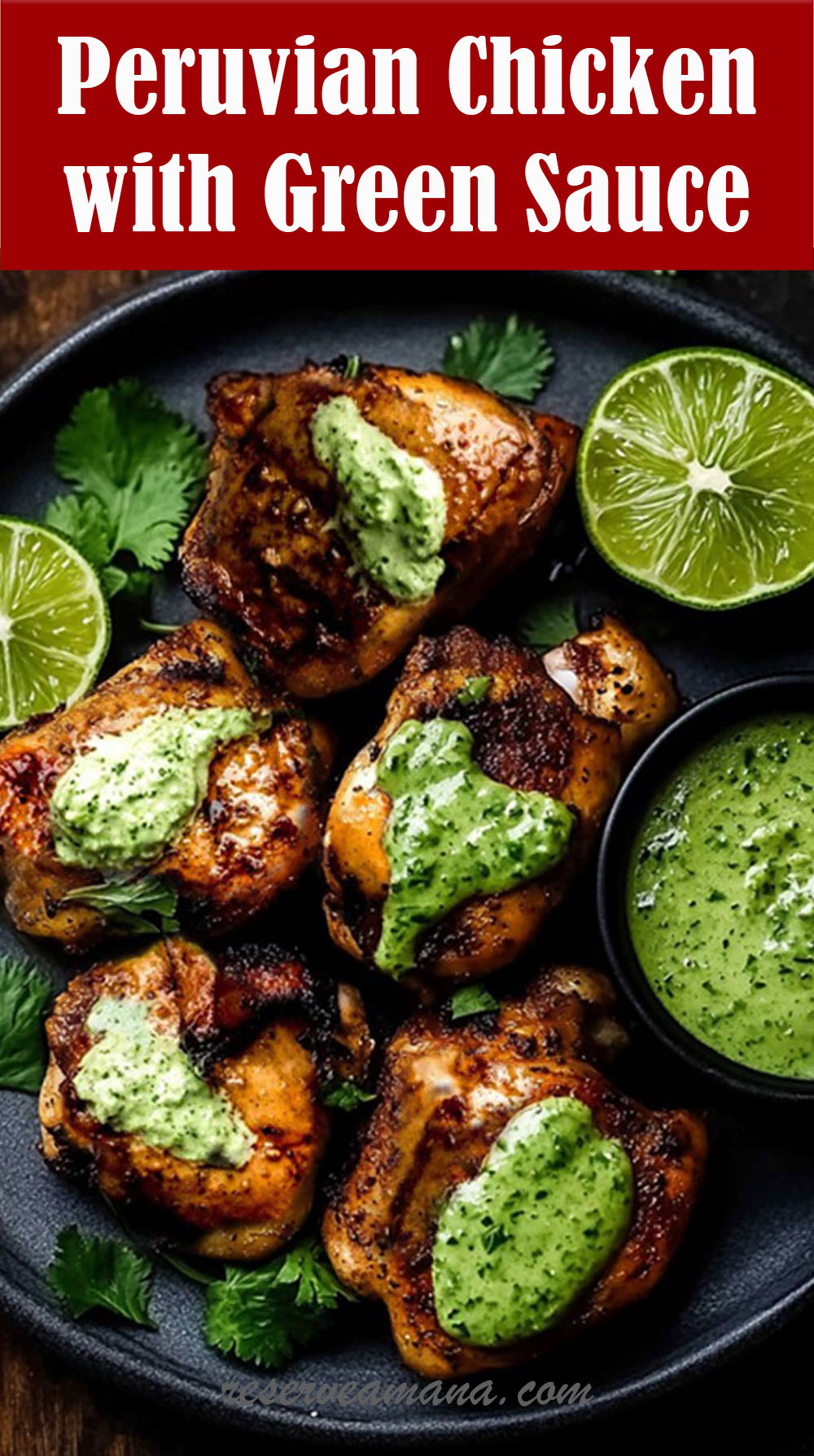 Peruvian Chicken with Green Sauce