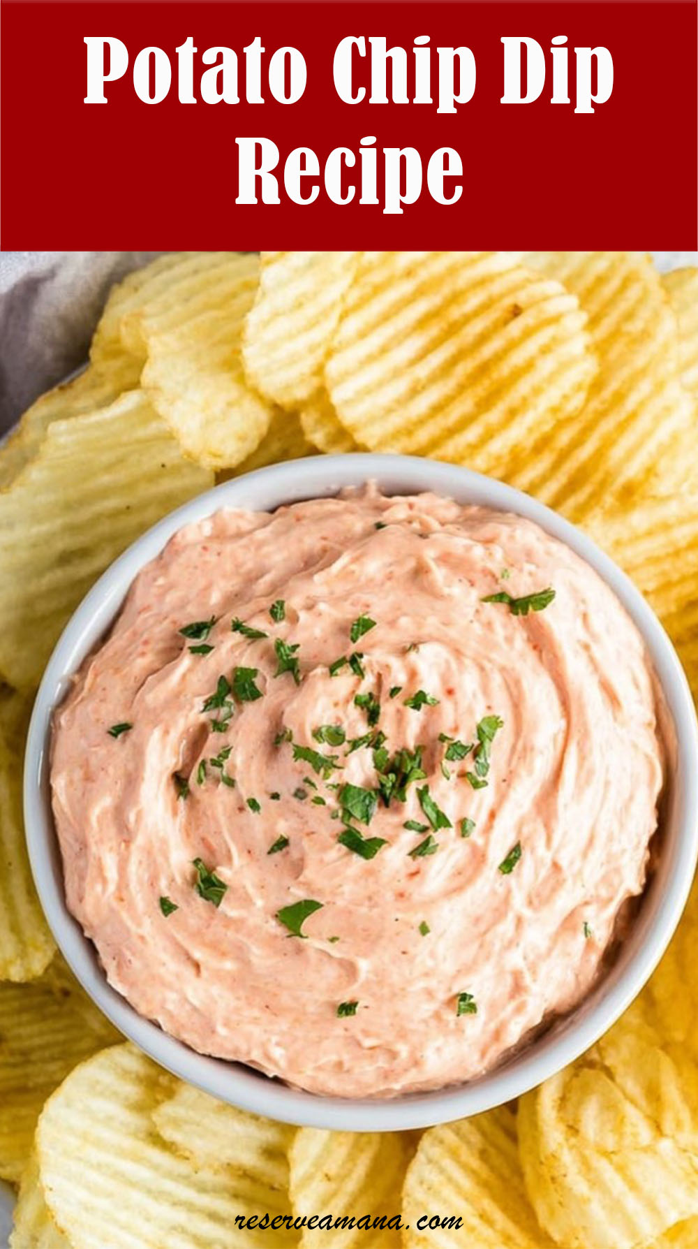 Potato Chip Dip Recipe
