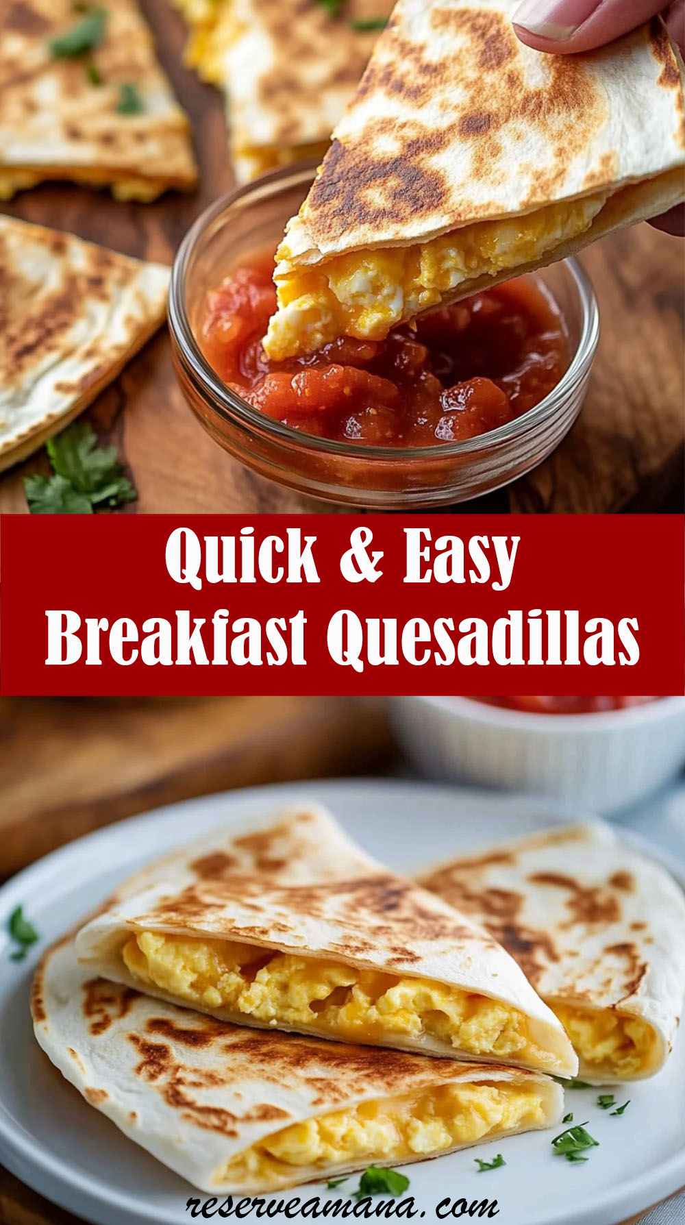 Quick & Easy Breakfast Quesadillas