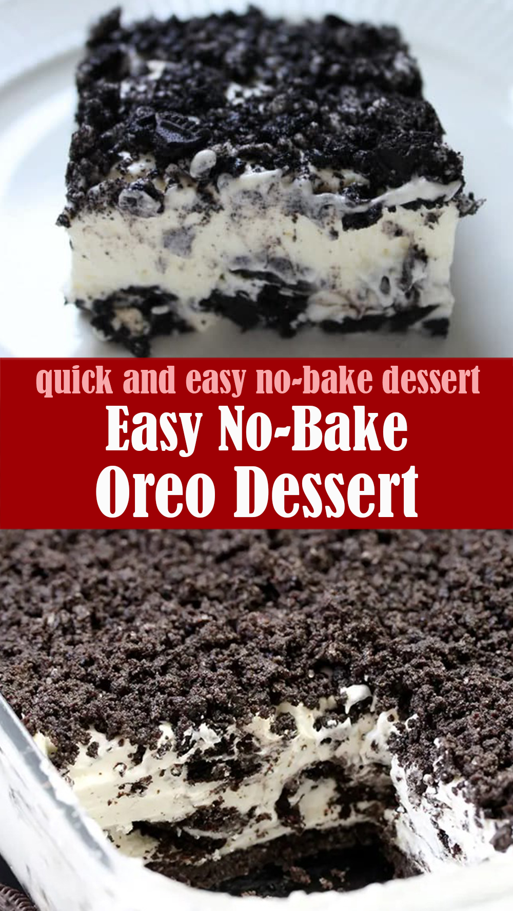 Quick & Easy No-Bake Oreo Dessert