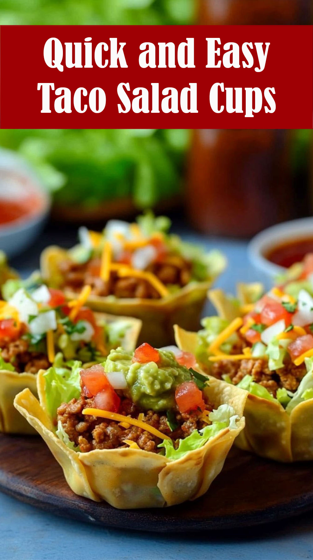 Quick and Easy Taco Salad Cups Recipe