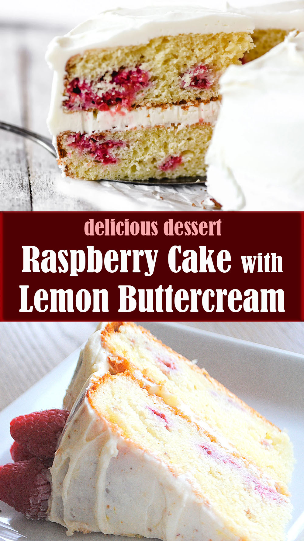 Raspberry Cake with Lemon Buttercream