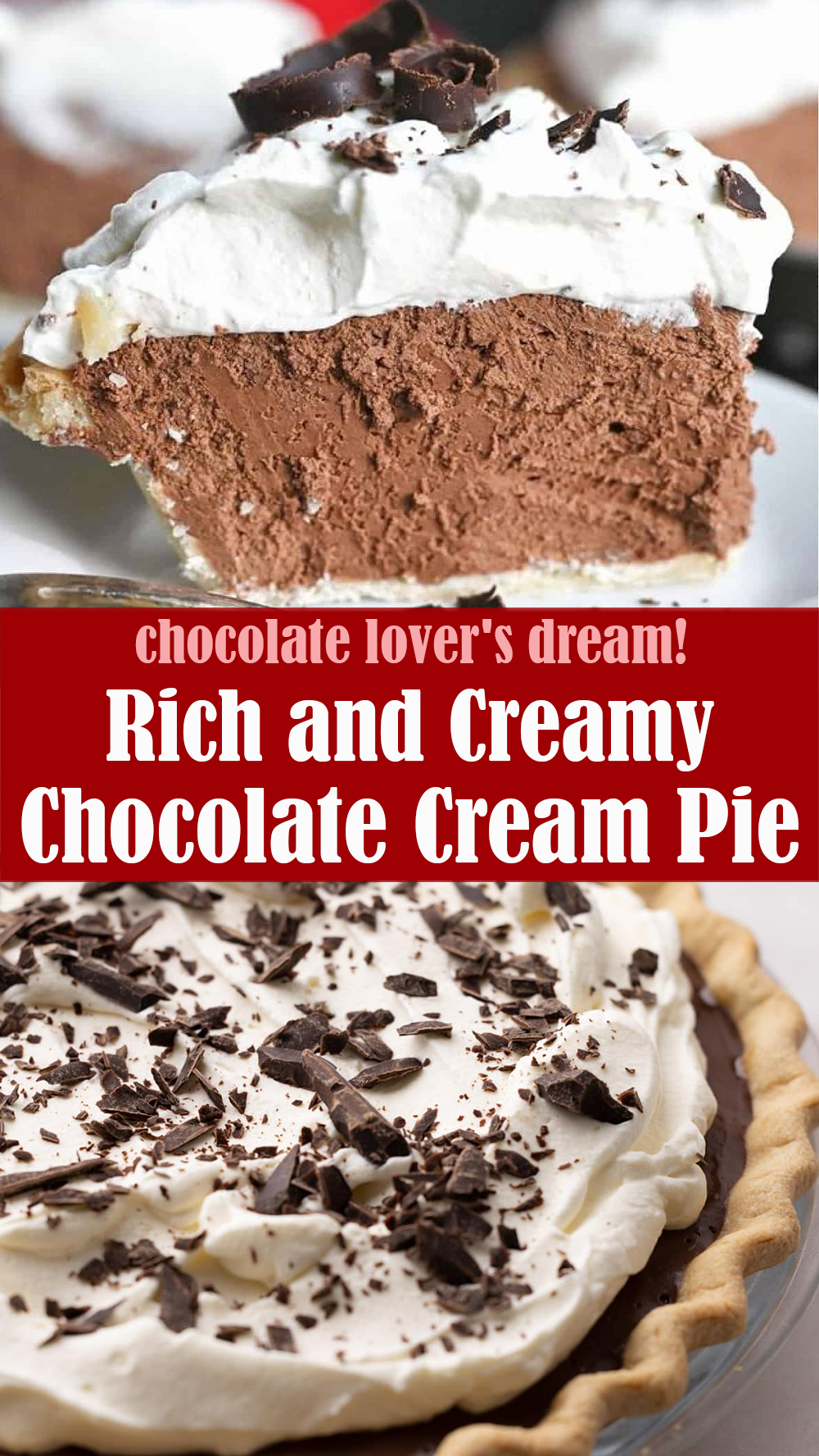 Rich and Creamy Chocolate Cream Pie