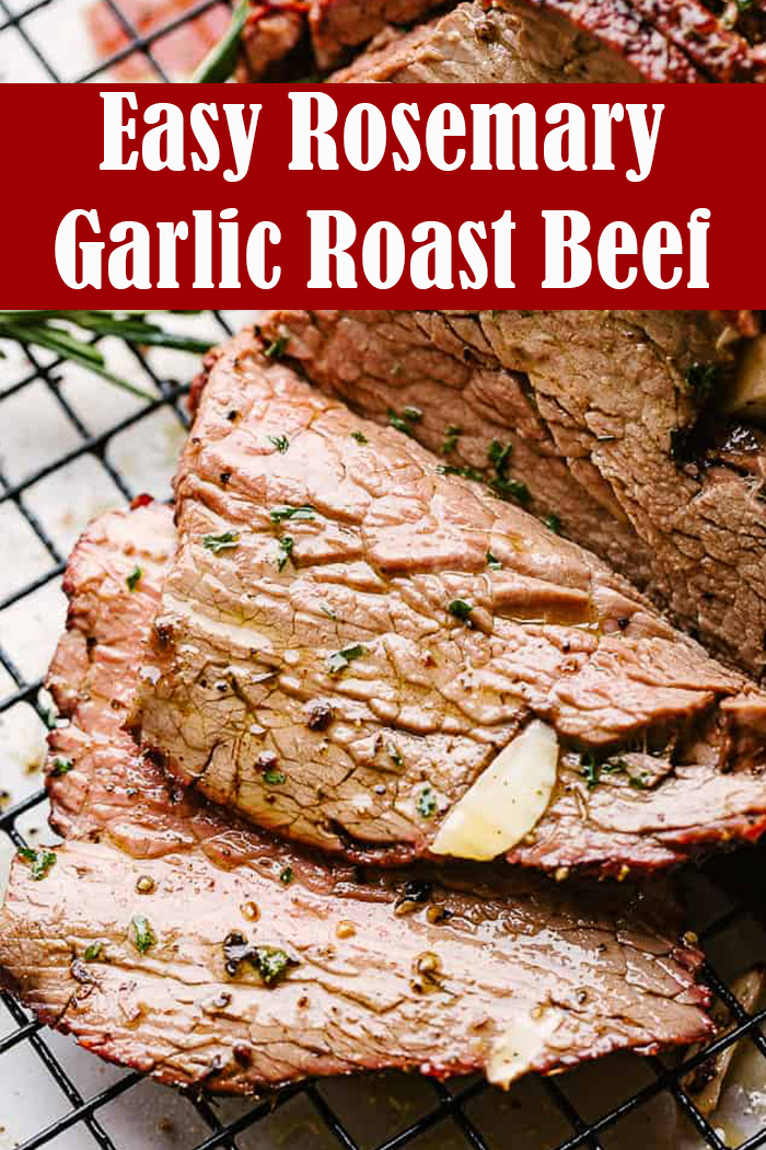 Rosemary Garlic Roast Beef Recipe