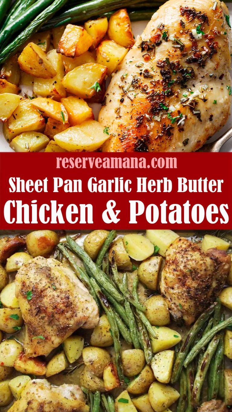 Sheet Pan Garlic Herb Butter Chicken and Potatoes Reserveamana