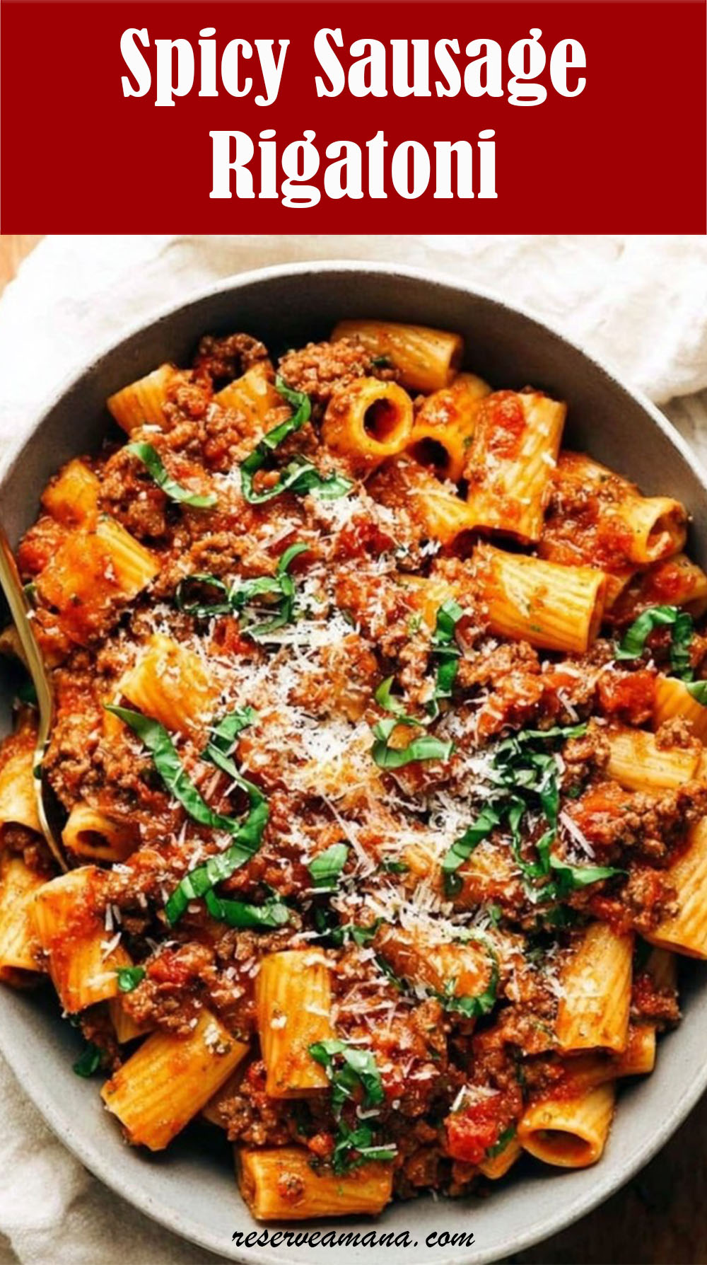 Spicy Sausage Rigatoni