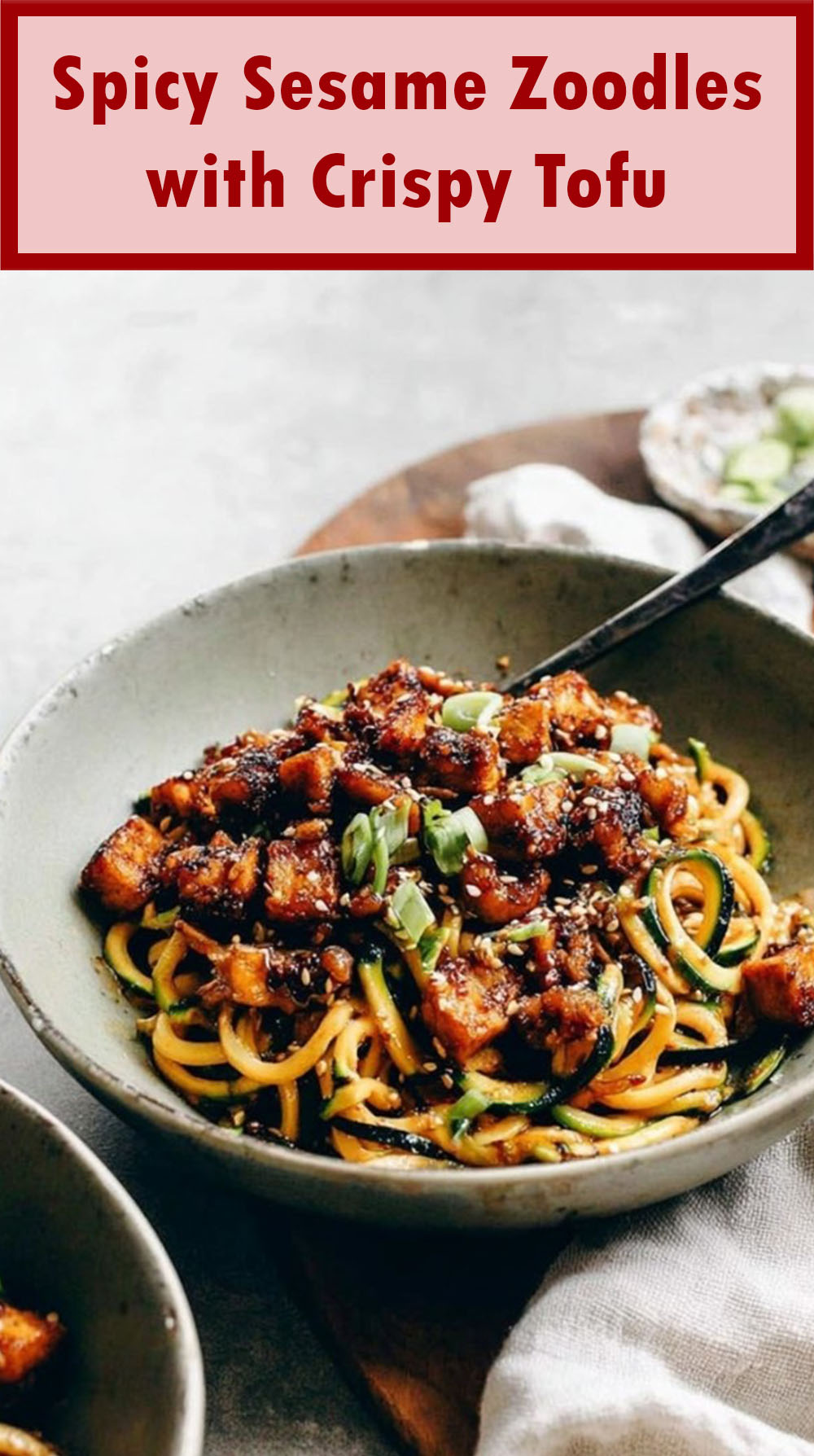 Spicy Sesame Zoodles with Crispy Tofu