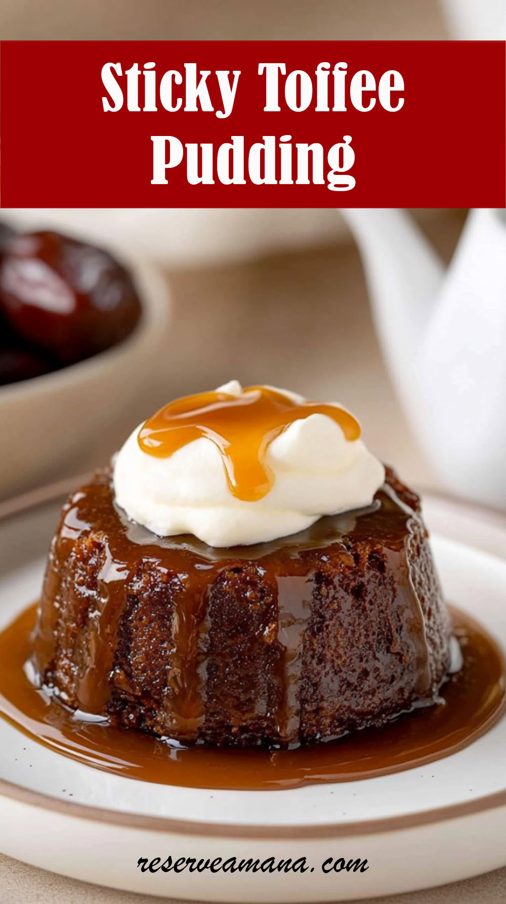 Sticky Toffee Pudding