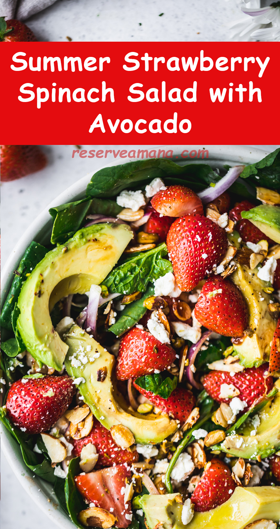 Summer Strawberry Spinach Salad with Avocado MAY