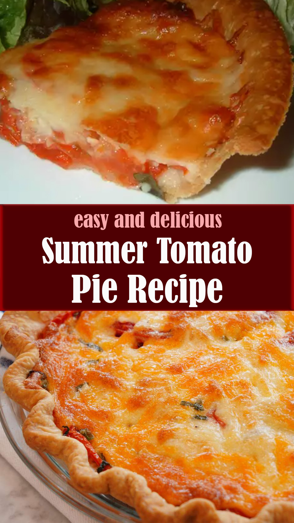 Summer Tomato Pie Recipe