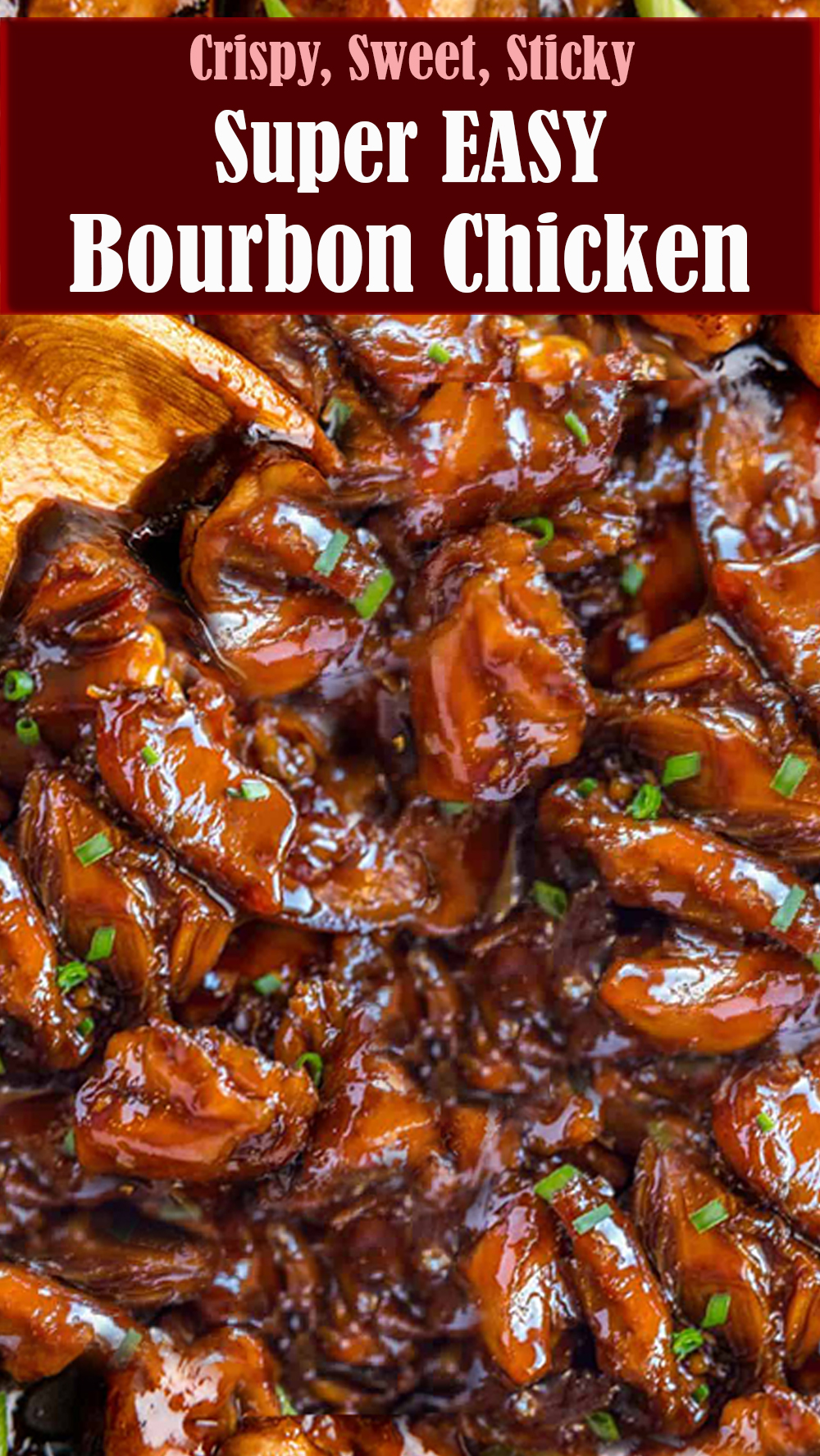 Super EASY Bourbon Chicken Recipe