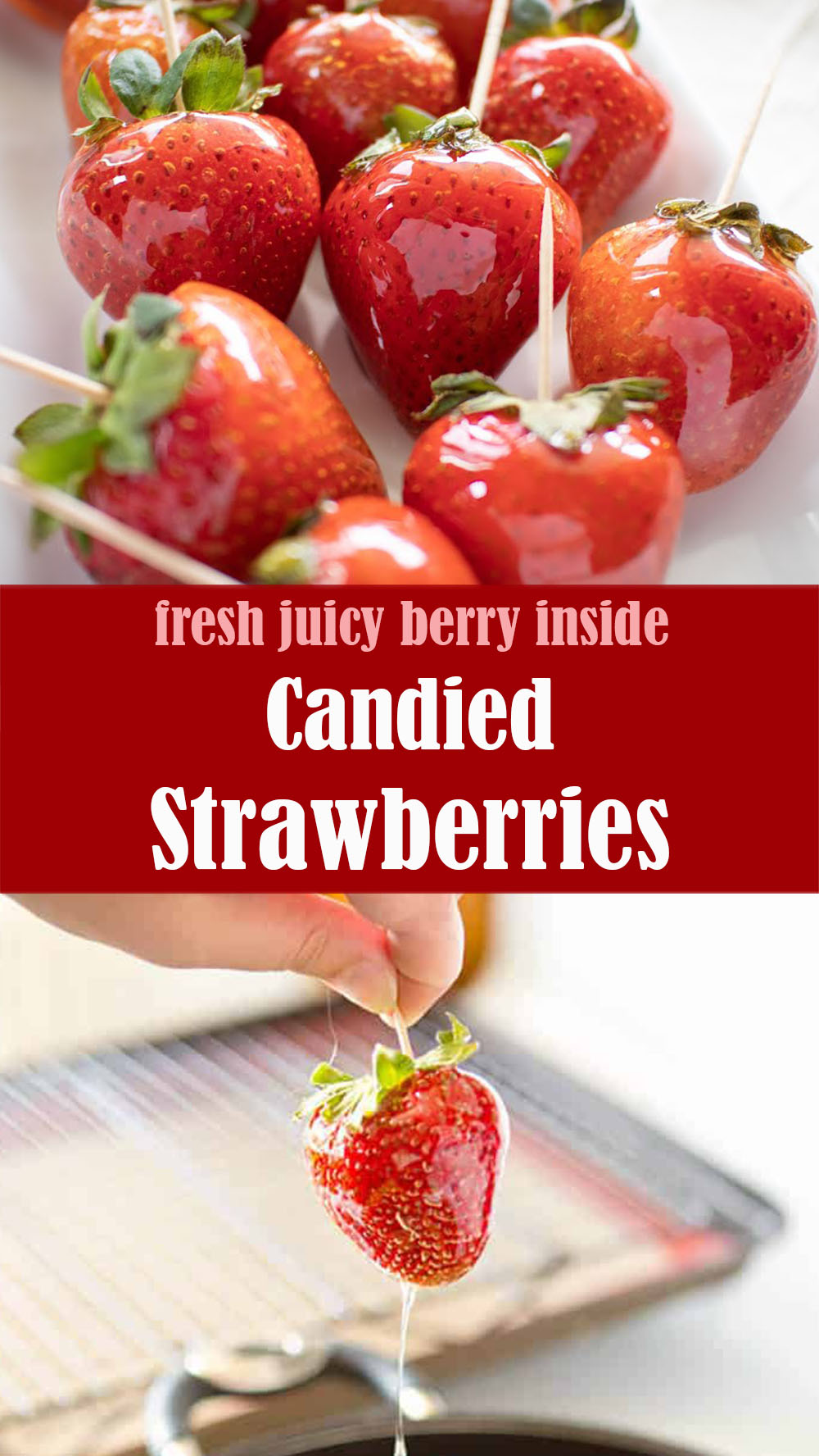 Super Easy Candied Strawberries
