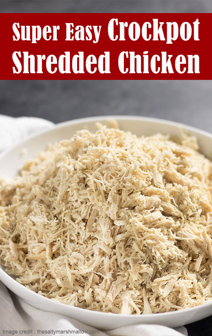 Super Easy Crockpot Shredded Chicken