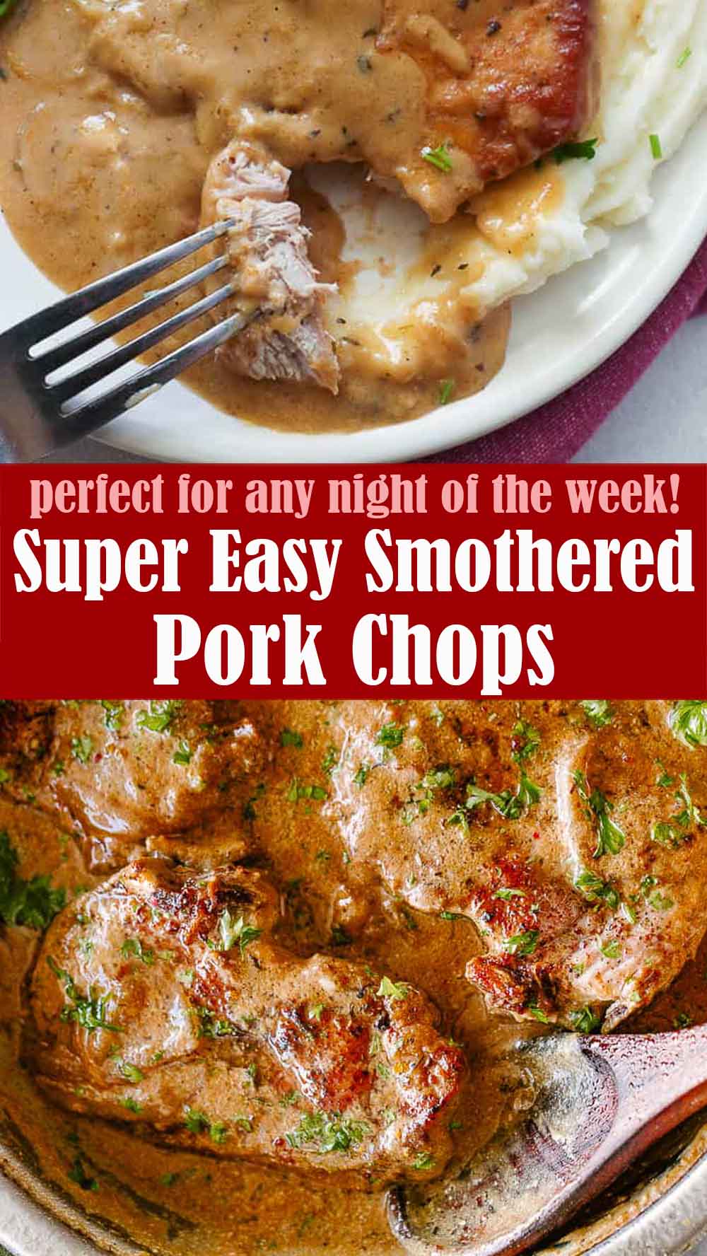 Super Easy Smothered Pork Chops Recipe