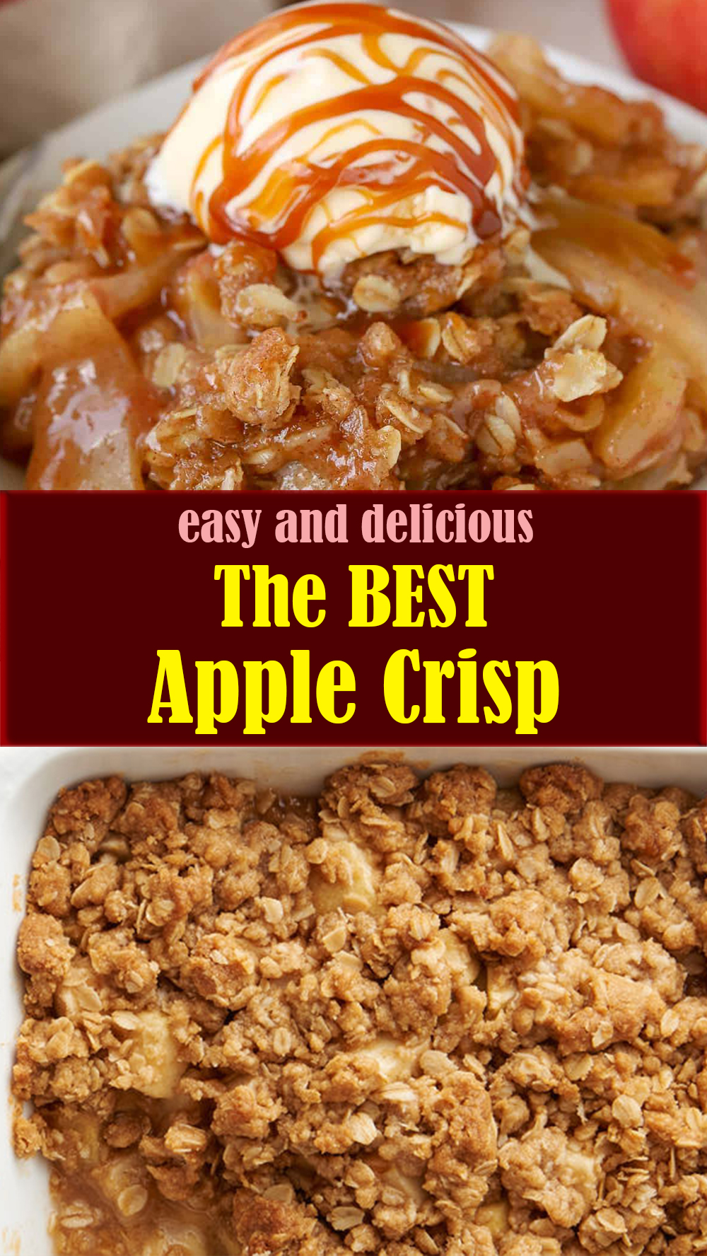The BEST Apple Crisp Recipe
