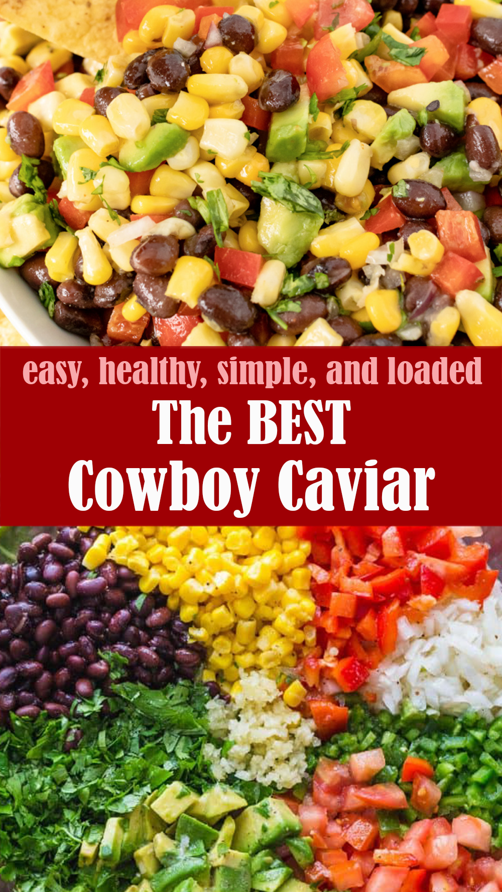 The BEST Cowboy Caviar Recipe