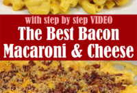 The Best Bacon Macaroni and Cheese Recipe