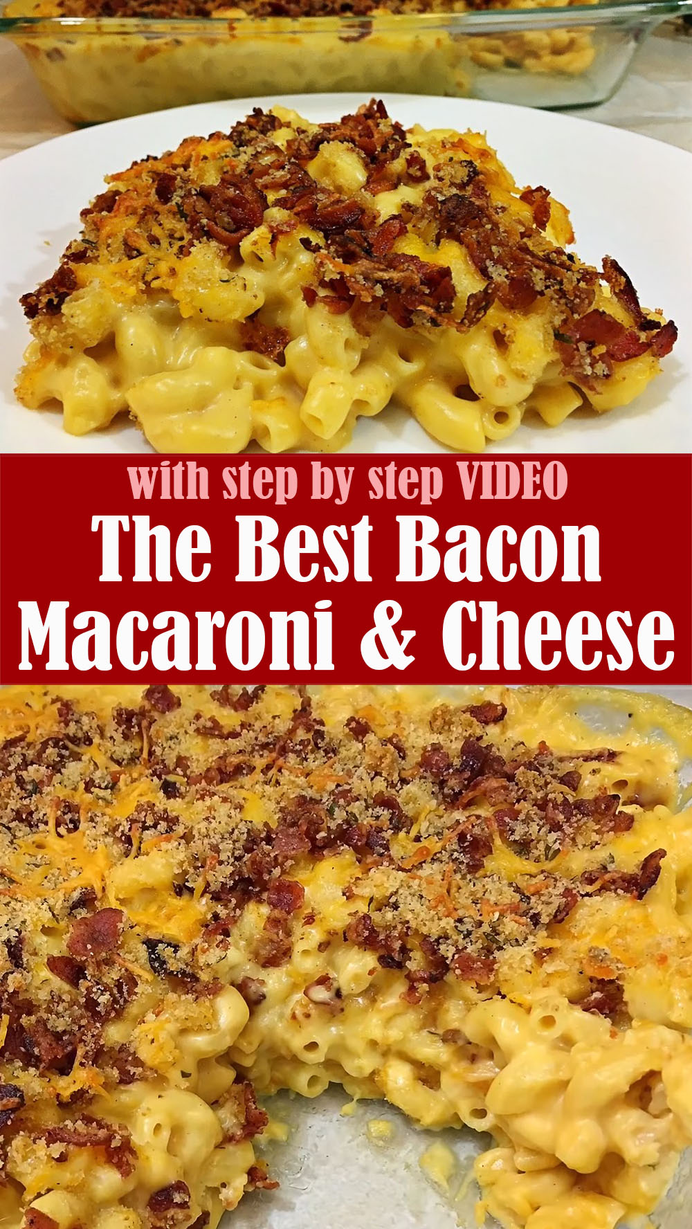The Best Bacon Macaroni and Cheese Recipe
