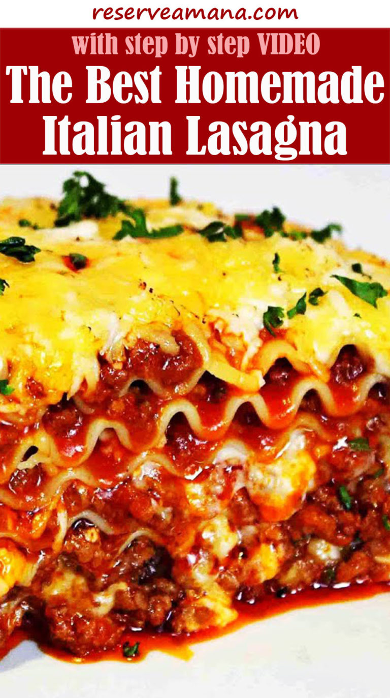 The Best Homemade Italian Lasagna with Video – Reserveamana
