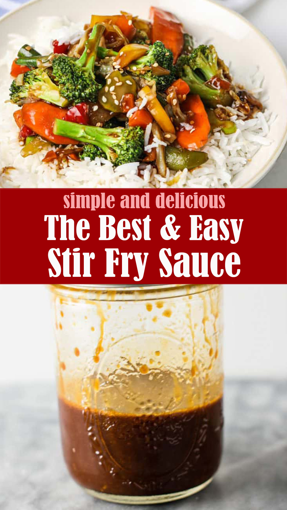 The Best Stir Fry Sauce Recipe