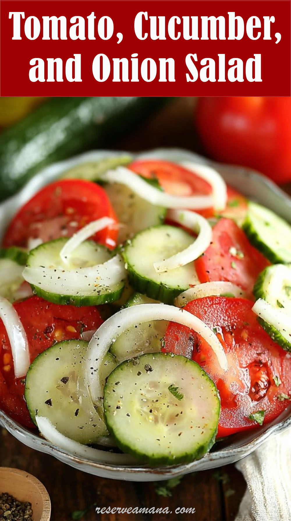 Tomato, Cucumber, and Onion Salad