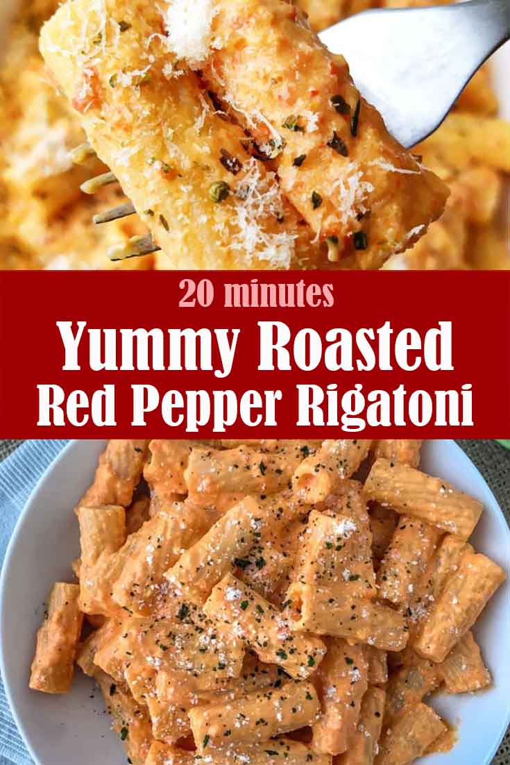 Yummy Roasted Red Pepper Rigatoni Recipe