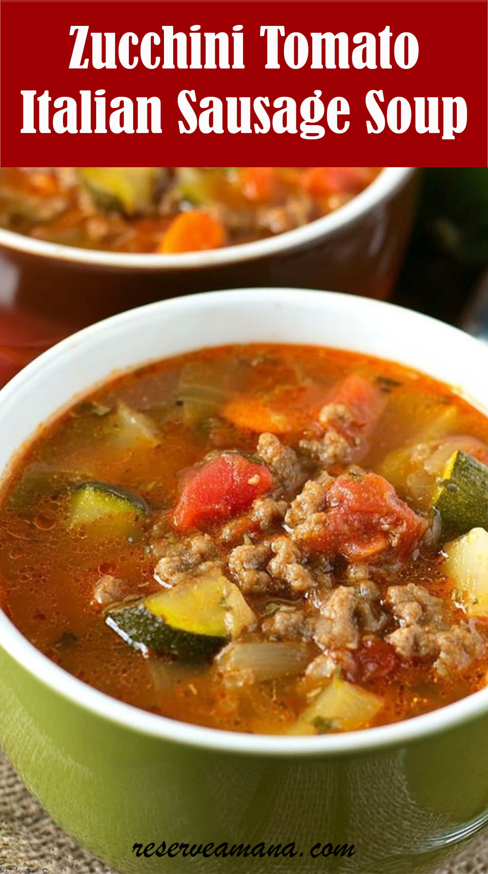 Zucchini Tomato Italian Sausage Soup